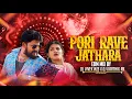 Lagu PORI RAVE JATHARA EDM MIX MIX BY DJ VIVEK NZB DJ KARTHIK RK