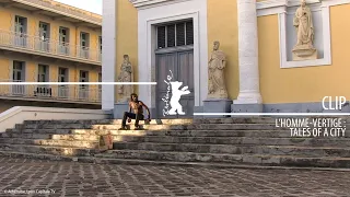 "L´homme-vertige : Tales of a City" | Clip | Berlinale 2024