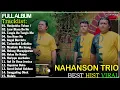 Lagu NAHANSON TRIO ~ Top Album Batak Terbaru 2025 ~ Pop Batak Viral Hits Paling Dicari Viral Sosmed 2025