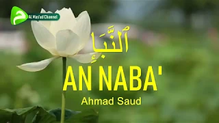 Download Ahmad Saud - An Naba' MP3