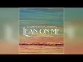 Joseph William Morgan feat. Audrey English - "Lean On Me" (Official Audio)