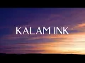 K.Y.U lofi kalam ink (lyrics) KALAM INK || LAST ONE MUSIC || 2021 lofi