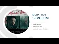 Murat Boz - Sevgilim