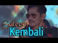 Lagu SALEEM - Kembali | Video Lirik