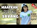 Download Lagu DJ MAAFKAN DIRIKU SAYANG REMIX |cover by Kapten Cantik|