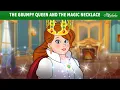 Download Lagu The Grumpy Queen and The Magic Necklace ✨ | Bedtime Stories for Kids in English | Fairy Tales