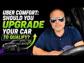 Uber Comfort Should You Upgrade Your Car to Qualify 2026