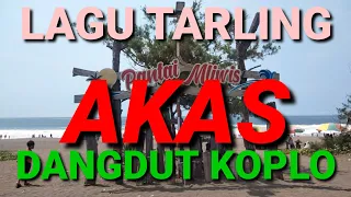 Download LAGU TARLING AKAS DANGDUT KOPLO MP3