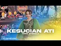 Download Lagu KESUCIAN ATI - TASYA ROSMALA OM ADELLA LIVE BANDUNG/HAJATAN TEH ITA