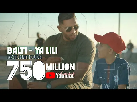 Download MP3 Balti feat. Hamouda - Ya Lili (Official Music Video)