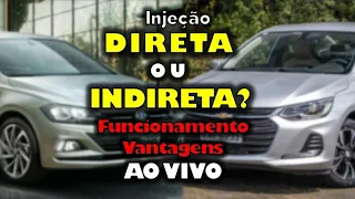 Injeção DIRETA ou INDIRETA? Ao Vivo TIRA DUVIDAS