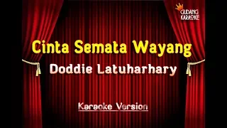 Download Doodie Latuharhary   Cinta Semata Wayang Karaoke MP3