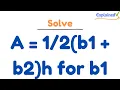 A b1 b2 h for b1 solve for the specified value