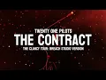 Download Lagu Twenty One Pilots - The Contract (The Clancy Tour: Breach Studio Version)