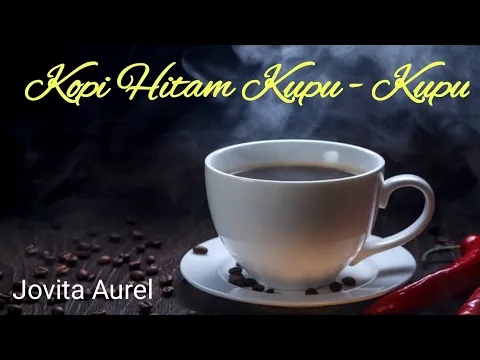 Download MP3 Kopi Hitam Kupu-kupu - MOMONON - Lirik \u0026 cover by Jovita Aurel - REAGGE SKA