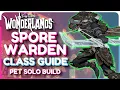Tiny Tina s Wonderlands Spore Warden Class Guide - Pet Solo Build
