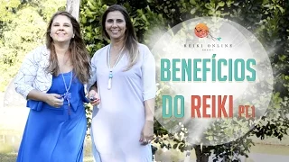 Benefícios do Reiki - Físico e Emocional