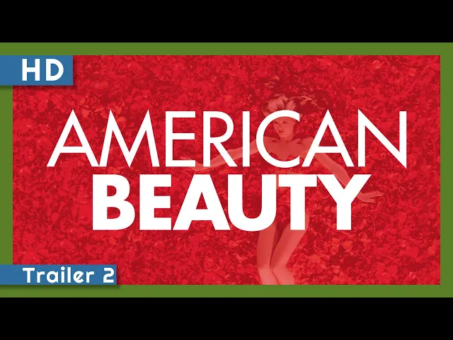 American Beauty (1999) Trailer 2