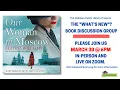 What s New Book Discussion Our Woman In Moscow by Beatriz Williams In Person and Live on Zoom