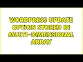 Wordpress Update Option Stored in Multi-Dimensional Array