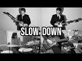Download Lagu Slow Down - The Beatles - Full Band Cover - feat. @sampopkin \u0026 @davidmontis7259
