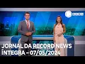 Lagu Jornal da Record News - 07/05/2024
