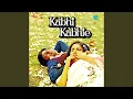 Lagu Kabhi Kabhi Mere Dil Mein With Dialogue By Amitabh