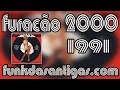 Download Lagu Furacão 2000 1991- Completo