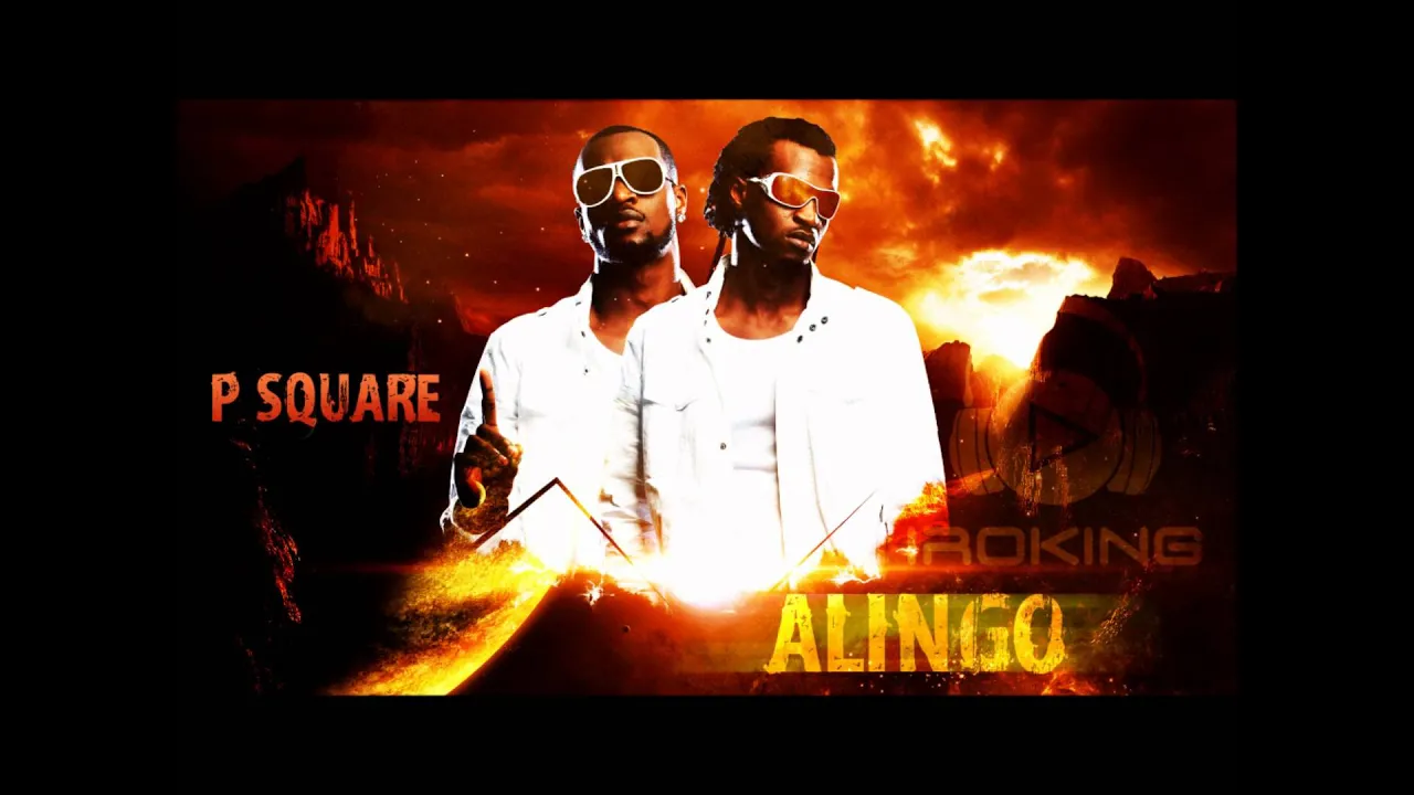 P-Square - Alingo