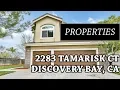 2283 Tamarisk Ct Discovery Bay CA