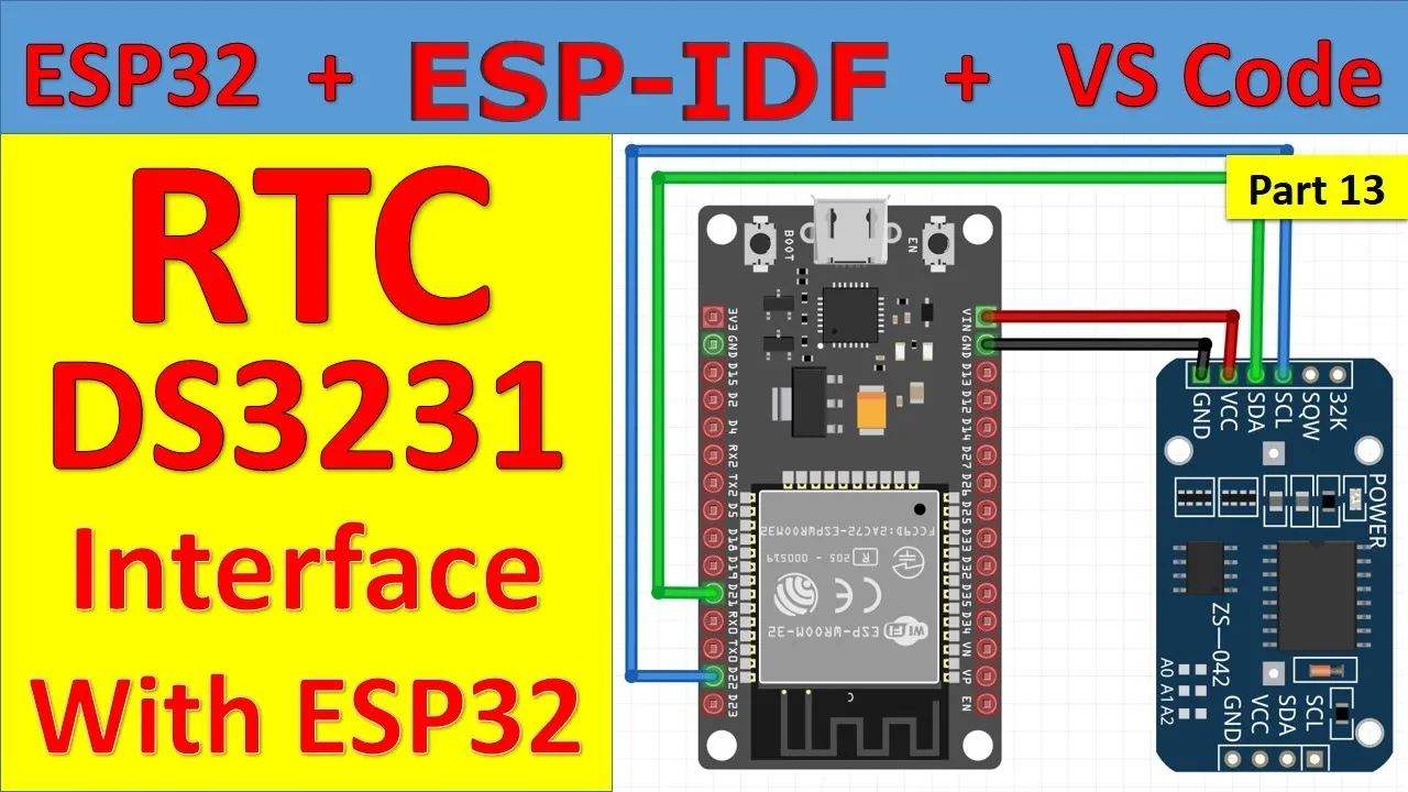 13 RTC DS3231 with ESP32 and ESP-IDF || Embedded C ||