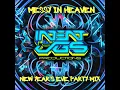 messy in heaven New Year's Eve Party Mix BEST VERSION I CAN FIND