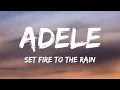 Download Lagu Adele - Set Fire To The Rain (Lyrics)