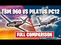 Download Lagu Daher TBM 960 vs Pilatus PC12 NGX | Ultimate Single-Engine Turboprop Comparison