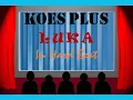 Download Lagu PELANGI Band Pelestari Koes Plus Bersaudara L U K A