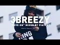 3Breezy – Move on (Mixed by FiatCat)
