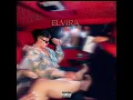Oscar Maydon X Gabito Ballesteros X Chino Pacas - ELVIRA