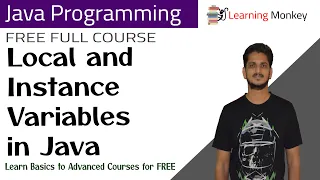 Local and Instance Variables in Java Lesson 33 Java Programming Learning Monkey