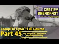 CompTIA CySA Full Course Part 45 Log Analysis Continuous Security Monitoring