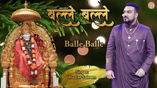 balle balle master saleem sai baba bhajan