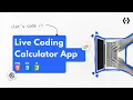 Live Coding a Calculator App Using HTML CSS JavaScript Projects Full Step-by-Step Tutorial