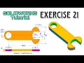 SOLIDWORKS Practice Exercise 21 Practice Exercise For Beginners
