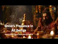Shiva’s Presence in All Beings – The Cosmic Truth from Shiva Purana | Ancient Mantra for Liberation
