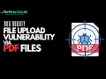 BUG BOUNTY FILE UPLOAD VULNERABILITIES VIA PDF FILES 2023