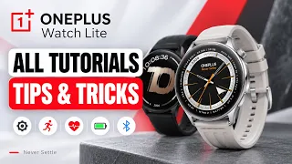 OnePlus Watch Lite – All Tutorials, Tips & Tricks