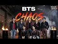 Lagu BTS - CHAOS - New single