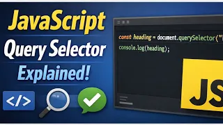 JavaScript DOM Tutorial Learn querySelector querySelectorAll for Beginners