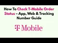 How To Check T-Mobile Order Status - App Web Tracking Number Guide
