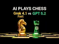 Who Won GPT 5 2 vs Grok 4 1 Fast Play Chess - AI Testing
