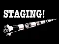 The How and Why of Rockets Staging